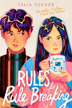 Rules for Rule Breaking (eBook, ePUB) - Tucker, Talia