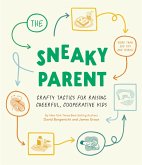 The Sneaky Parent (eBook, ePUB)
