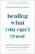 Healing What You Can't Erase (eBook,... - Bild 1