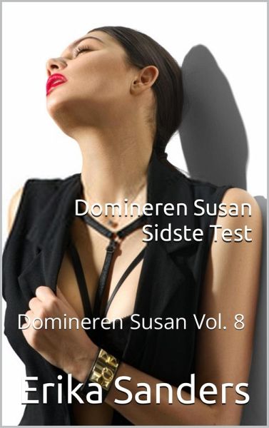 Domineren Susan. Sidste Test (eBook, ePUB)