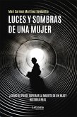 Luces y sombras de una mujer (eBook, ePUB)