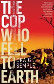 The Cop Who Fell to Earth (eBook, ePUB)