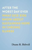 After the Worst Day Ever (eBook, ePUB)