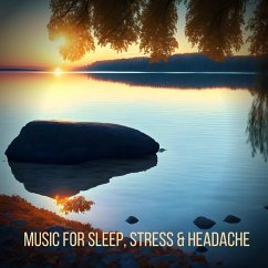 Music for Sleep, Stress and Headache (MP3-Download) - European Headache Federation