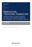 Innovación, Tradición, Transición (eBook, ePUB)