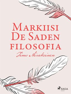 Markiisi de Saden filosofia (eBook, ePUB) - Airaksinen, Timo