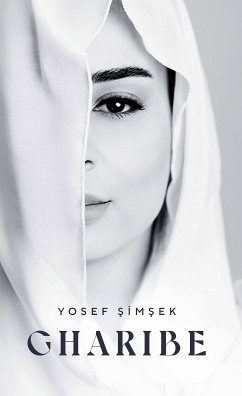 Gharibe (eBook, ePUB) - Simsek, Yosef