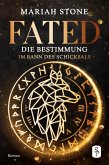 Fated - Die Bestimmung - Erster Band der Im Bann des Schicksals-Reihe (eBook, ePUB)