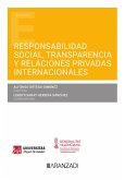 Responsabilidad social, Transparencia y Relaciones privadas internacionales (eBook, ePUB)