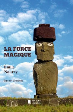 La force magique (eBook, ePUB) - Nourry, Émile