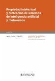 Propiedad intelectual y protección de sistemas de inteligencia artificial y metaversos (eBook, ePUB)