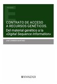Contrato de acceso a recursos genéticos. Del material genético a la &quote;Digital Sequence Information&quote; (eBook, ePUB)
