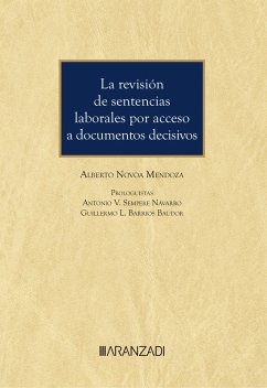 La revisión de sentencias laborales por acceso a documentos decisivos DUO (eBook, ePUB) - Novoa Mendoza, Alberto