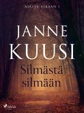 Ajasta aikaan 1: Silmästä silmään (eBook, ePUB)