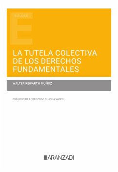 La tutela colectiva de los derechos fundamentales (eBook, ePUB) - Reifarth Muñoz, Walter