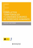 Conflictos territoriales y convenio europeo de derechos humanos (eBook, ePUB)