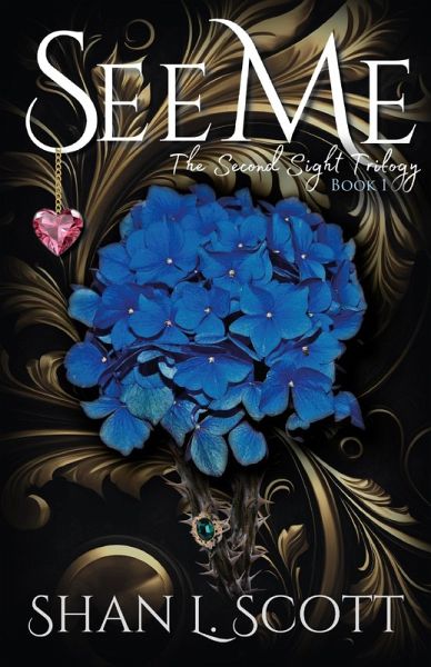 See Me (The Second Sight Trilogy, #1) (eBook, ePUB)