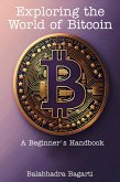 Exploring the World of Bitcoin (eBook, ePUB)