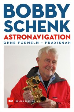 Astronavigation (eBook, ePUB) - Schenk, Bobby