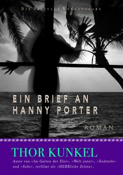 Ein Brief an Hanny Porter (eBook, ePUB) - Kunkel, Thor