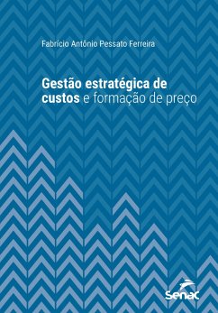 Cover Gestão estratégica de custos e formação de preço (eBook, ePUB)