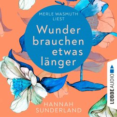 Wunder brauchen etwas länger (MP3-Download) - Sunderland, Hannah