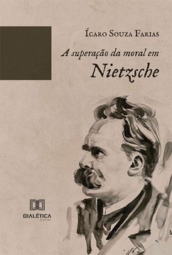 Cover A superação da moral em Nietzsche (eBook, ePUB)