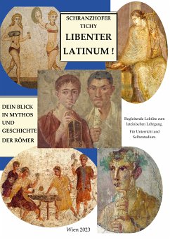 Dein Blick in Mythos und Geschichte der Römer (eBook, ePUB) - Tichy, Gertrud; Schranzhofer, Elisabeth