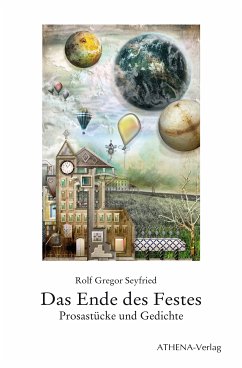 Das Ende des Festes (eBook, ePUB) - Seyfried, Rolf Gregor