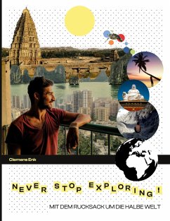 Never stop exploring! (eBook, ePUB) - Enk, Clemens
