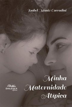 Cover Minha Maternidade Atípica (eBook, ePUB)