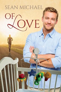 Of Love (eBook, ePUB) - Michael, Sean