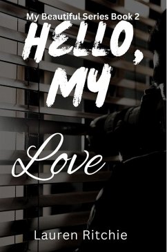 Cover Hello, My Love (My Beautiful Series, #2) (eBook, ePUB)