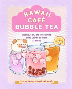 Kawaii Café Bubble Tea (eBook, ePUB) - Kwong, Stacey; del Mundo, Beyah