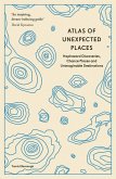 Atlas of Unexpected Places (eBook, ePUB)