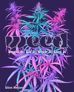 Weed (eBook, ePUB) - Holland, Ellen