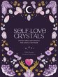 Self-Love Crystals (eBook, ePUB) - Bild 1