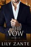 The Vow, (Books 1-3) (eBook, ePUB)