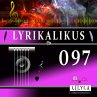 Lyrikalikus 097 (MP3-Download) - Bild 1