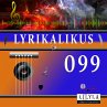 Lyrikalikus 099 (MP3-Download) - Bild 1