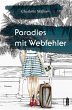 Paradies mit Webfehler - Bild 1