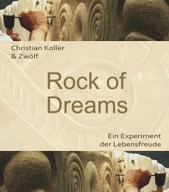 Rock of Dreams - Zwölf, Christian Koller &