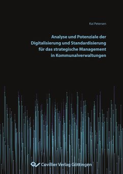 Cover Analyse und Potenziale der Digitalisierung und Standardisierung fÃ¼r das strategische Management in Kommunalverwaltungen