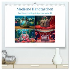 Moderne Handtaschen (hochwertiger Premium Wandkalender 2024 DIN A2 quer), Kunstdruck in Hochglanz