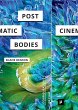 Post-Cinematic Bodies - Bild 1