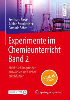 Experimente im Chemieunterricht Band 2 - Sieve, Bernhard;Struckmeier, Sabine;Böhm, Dominic