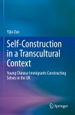 Self-Construction in a Transcultural Context