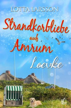Strandkorbliebe auf Amrum - Leevke - Larsson, Lotta