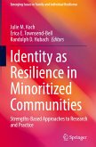 Identity as Resilience in Minoritized Communities