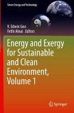 Energy and Exergy for Sustainable and Clean Environment, Volume 1